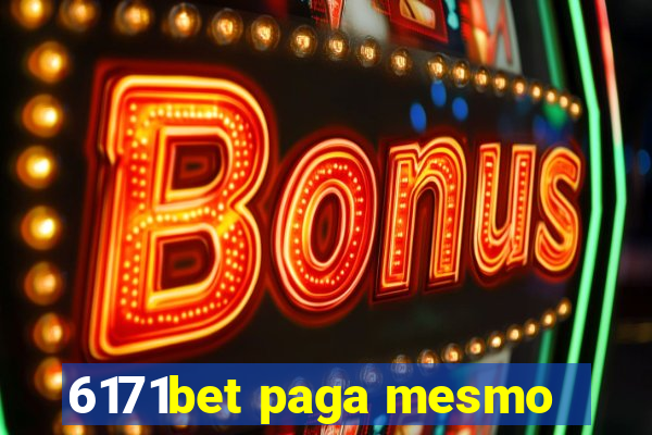 6171bet paga mesmo